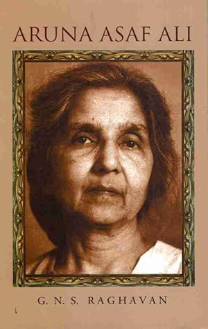 Aruna Asaf Ali: A compassionate radical