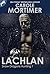 Lachlan (Snow Dragons Hunting 1) by Carole Mortimer
