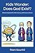 Kids Wonder: Does God Exist?: Atheism Explained for Kids 8 and up with Funny Cartoons