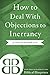 How To Deal With Objections To Inerrancy