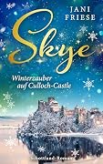 Winterzauber auf Culloch-Castle