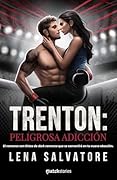 Trenton: peligrosa adicción