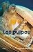 Los pulpos: La vida de unos...