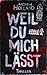 Weil du mich lässt: Thriller (Violent-Crime-Unit 6) (German Edition)