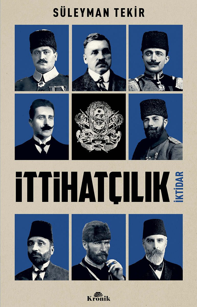 İttihatçılık - İktidar (Paperback)