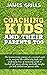 Coaching Kids and Their Par...