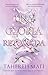 Una gloria retorcida (This Woven Kingdom, #3)