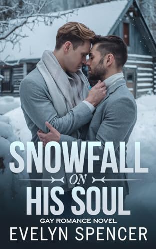 Snowfall on His Soul (Kindle Edition)