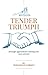 TENDER TRIUMPH: Strategic a...