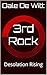 3rd Rock by Dale De Witt