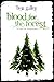 Blood For The Forest: A Tal...