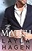 The Match by Layla Hagen