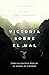 Victoria Sobre El Mal: Cómo...