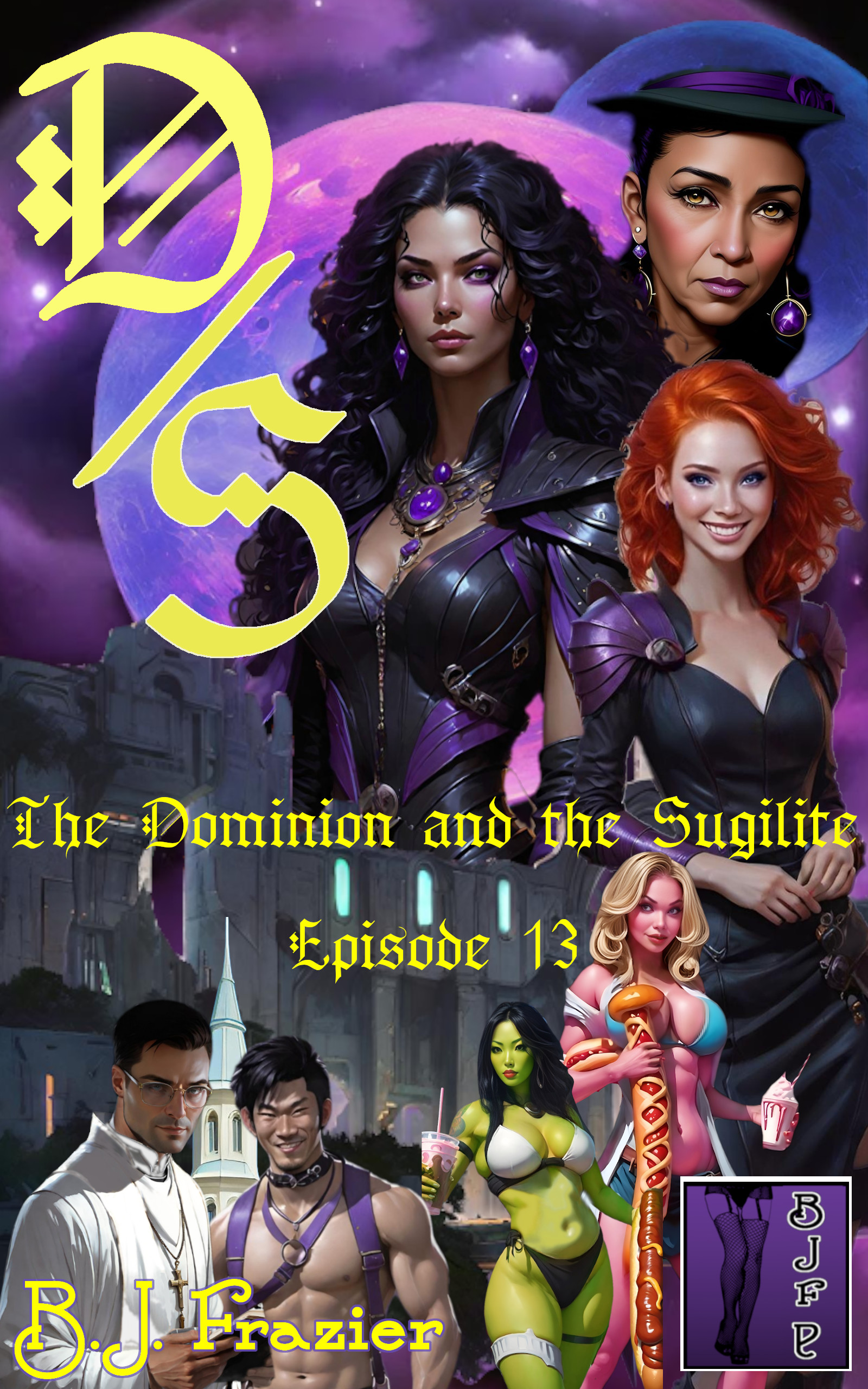 The Dominion and the Sugilite ~ Episode 13 (Kindle Edition)