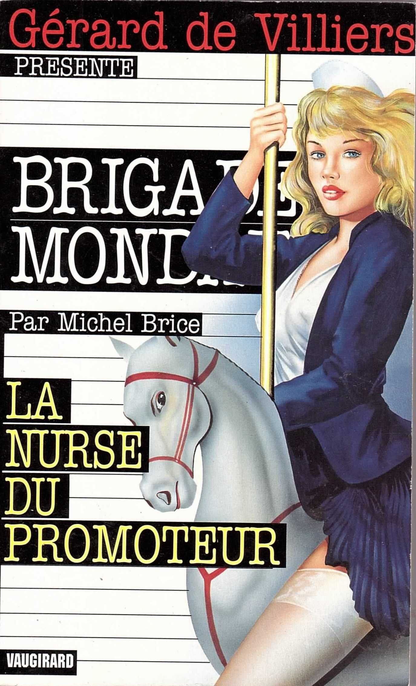 La Nurse du promoteur (Brigade Mondaine #166)