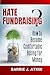 HATE FUNDRAISING?: How to B...