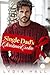 Single Dad’s Christmas Cookie by Lydia Hall
