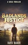 Badlands Justice:...