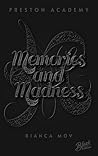 Memories and Madness by Bianca Mov