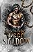 DEEP SHADOW (French Edition)