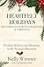 Heartfelt Holidays by Kelly Wenner