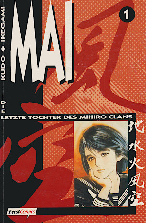 Mai, Band 1: Die letzte Tochter des Mihiro Clans