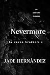 Nevermore (The Raven Brothers #1) Book cover for Nevermore (The Raven Brothers #1)
