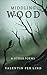 Middling Wood: & Other Poem...