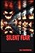 Silent Fear