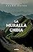 La muralla china (Aubiblio ...