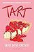 Tart by Becki Jayne Crossley