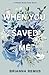 When You Saved Me (Discreet Cover) (Pebble Brook Falls)