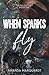 When Sparks Fly (The Fallout Duet)