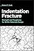 Indentation Fracture by Robert F. Cook