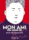Mon ami Kim Jong-un