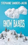 Snow Babies: A Christmas Horror Novelette