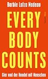 Every Body Counts...