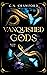 Vanquished Gods (Hallowed Games, #2)