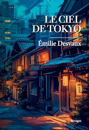 Le ciel de Tokyo (Kindle Edition)