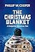 The Christmas Blanket: A De...