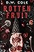 Rotten Fruit