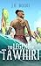 The Legend of Tawhiri by J.H. Moore