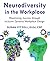 Neurodiversity in the Workplace by Susan A. Gingras Fitzell
