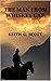 The Man from Whiskey Gap: A...