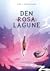 Den rosa lagune