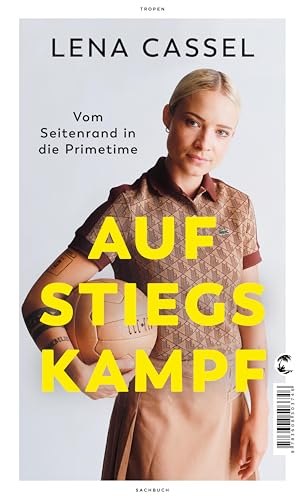 Aufstiegskampf: Vom Seitenrand in die Primetime (ebook)