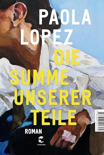 Die Summe unserer Teile (Kindle Edition)