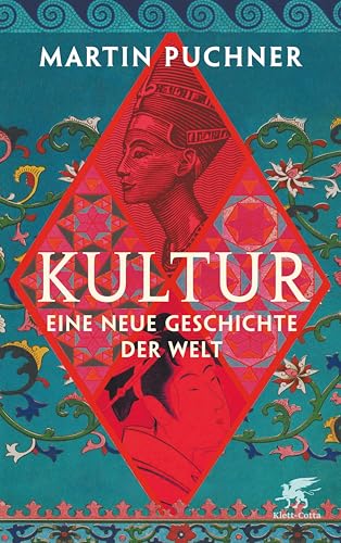Kultur: Eine neue Geschichte der Welt (Kindle Edition)