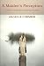 A Maiden's Perception by Angella Cormier A Maiden's Perception by Angella Cormier