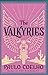 The Valkyries by Paulo Coelho